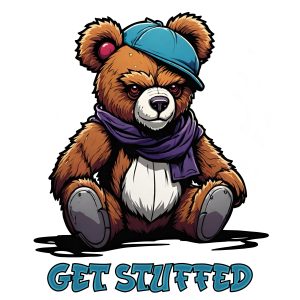 “Get Stuffed” Teddy Bear PNG – Digital Download (Transparent Background)