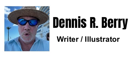 Dennis R. Berry