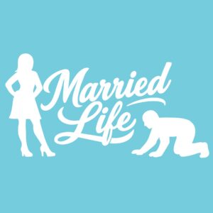 Married Life 6" Vinyl Decal
